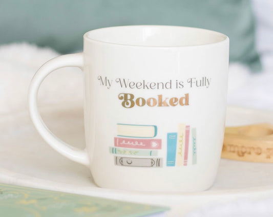 MY WEEKEND IS FULLY BOOKED MUG